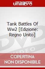 Tank Battles Of Ww2 [Edizione: Regno Unito] dvd