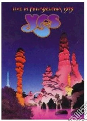 Yes - Live In Philadelphia  film in dvd