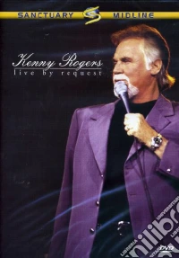 Kenny Rogers. Live By Request dvd