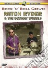 Mitch Ryder And The Detroit Wheels - Rock 'N' Roll Greats dvd