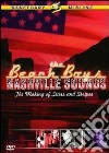 The Beach Boys. Nashville Sounds. The Making of Stars and Stripes dvd