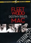 Fleetwood Mac. Destiny Rules dvd