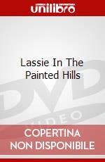Lassie In The Painted Hills dvd