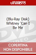(Blu-Ray Disk) Whitney 'Can I Be Me brd