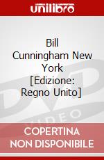 Bill Cunningham New York [Edizione: Regno Unito] dvd