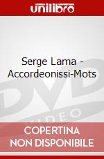 Serge Lama - Accordeonissi-Mots dvd