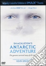 IMAX. Shakelton's Antarctic Adventure dvd