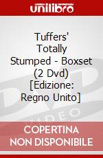Tuffers' Totally Stumped - Boxset (2 Dvd) [Edizione: Regno Unito] dvd