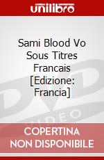 Sami Blood Vo Sous Titres Francais [Edizione: Francia] dvd