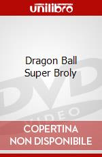Dragon Ball Super Broly dvd