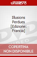 Illusions Perdues [Edizione: Francia] dvd