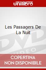 Les Passagers De La Nuit dvd