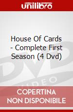 House Of Cards - Complete First Season (4 Dvd) [Edizione: Regno Unito] dvd