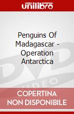 Penguins Of Madagascar - Operation Antarctica dvd