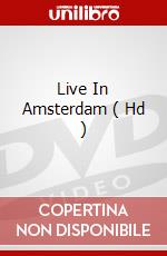 Live In Amsterdam ( Hd ) dvd