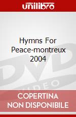 Hymns For Peace-montreux 2004 dvd
