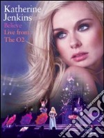 (Blu Ray Disk) Katherine Jenkins - Believe - Live From The O2 dvd