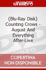 (Blu-Ray Disk) Counting Crows - August And Everything After-Live brd