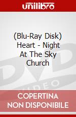 (Blu-Ray Disk) Heart - Night At The Sky Church brd