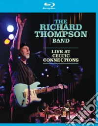 (Blu Ray Disk) Richard Thompson Band (The) - Live At Celtic Connections dvd