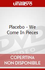 Placebo - We Come In Pieces dvd