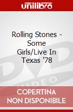 Rolling Stones - Some Girls/Live In Texas '78 dvd