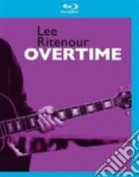 (Blu Ray Disk) Lee Ritenour - Overtime dvd