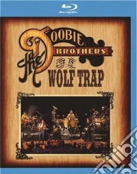 (Blu Ray Disk) Doobie Brothers (The) - Live At The Wolf Trap dvd