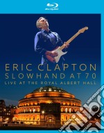 (Blu-Ray Disk) Eric Clapton - Slowhand at 70 Live at Royal Albert Hall