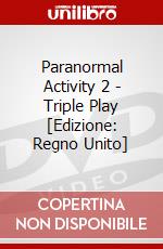 Paranormal Activity 2 - Triple Play [Edizione: Regno Unito] dvd