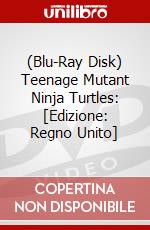 (Blu-Ray Disk) Teenage Mutant Ninja Turtles: [Edizione: Regno Unito] film in dvd di Paramount