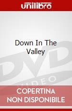 Down In The Valley [Edizione: Regno Unito] dvd
