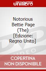 Notorious Bettie Page (The) [Edizione: Regno Unito] dvd