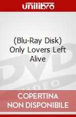 (Blu-Ray Disk) Only Lovers Left Alive brd