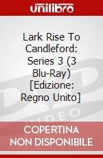 Lark Rise To Candleford: Series 3 (3 Blu-Ray) [Edizione: Regno Unito] dvd