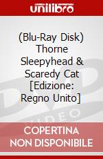 (Blu-Ray Disk) Thorne Sleepyhead & Scaredy Cat [Edizione: Regno Unito] brd