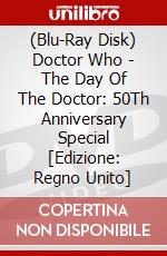 (Blu-Ray Disk) Doctor Who - The Day Of The Doctor: 50Th Anniversary Special [Edizione: Regno Unito] brd