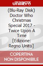 (Blu-Ray Disk) Doctor Who Christmas Special 2017 - Twice Upon A Time [Edizione: Regno Unito] brd