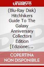 (Blu-Ray Disk) Hitchhikers Guide To The Galaxy Anniversary Collectors Edition [Edizione: Regno Unito] brd