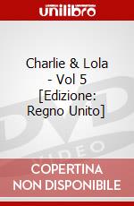 Charlie & Lola - Vol 5 dvd