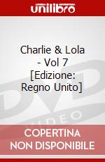 Charlie & Lola - Vol 7 dvd