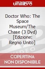 Doctor Who: The Space Museum/The Chase (3 Dvd) [Edizione: Regno Unito] dvd