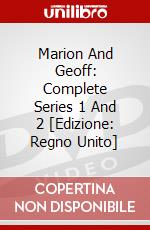 Marion And Geoff: Complete Series 1 And 2 [Edizione: Regno Unito] dvd