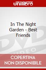 In The Night Garden - Best Friends dvd