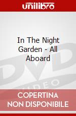 In The Night Garden - All Aboard dvd