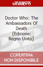 Doctor Who: The Ambassadors Of Death [Edizione: Regno Unito] dvd