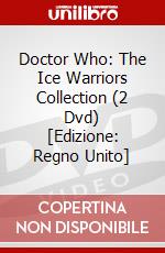 Doctor Who: The Ice Warriors Collection (2 Dvd) [Edizione: Regno Unito] dvd