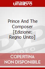 Prince And The Composer [Edizione: Regno Unito] dvd