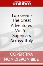 Top Gear - The Great Adventures Vol.5 - Supercars Across Italy dvd