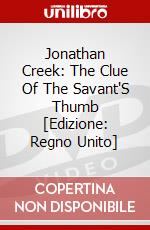 Jonathan Creek: The Clue Of The Savant'S Thumb [Edizione: Regno Unito] dvd